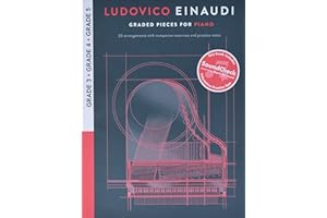 Ludovico Einaudi - Graded Pieces for Piano | Piano Songbook for Grades 3 to 5 | Sheet Music Collection with Online Audio | 20