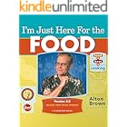 I'm Just Here for the Food: Version 2.0