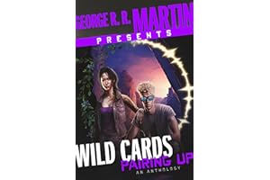 George R. R. Martin Presents Wild Cards: Pairing Up: An Anthology