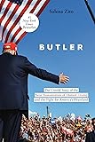 Butler: The Untold Story of the Near Assassination