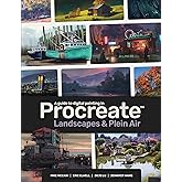 A Guide to Digital Painting in Procreate: Landscapes &amp; Plein Air