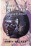 35+ When We Ruled: The Ancient And Medieval History Of Black Civilisations Background