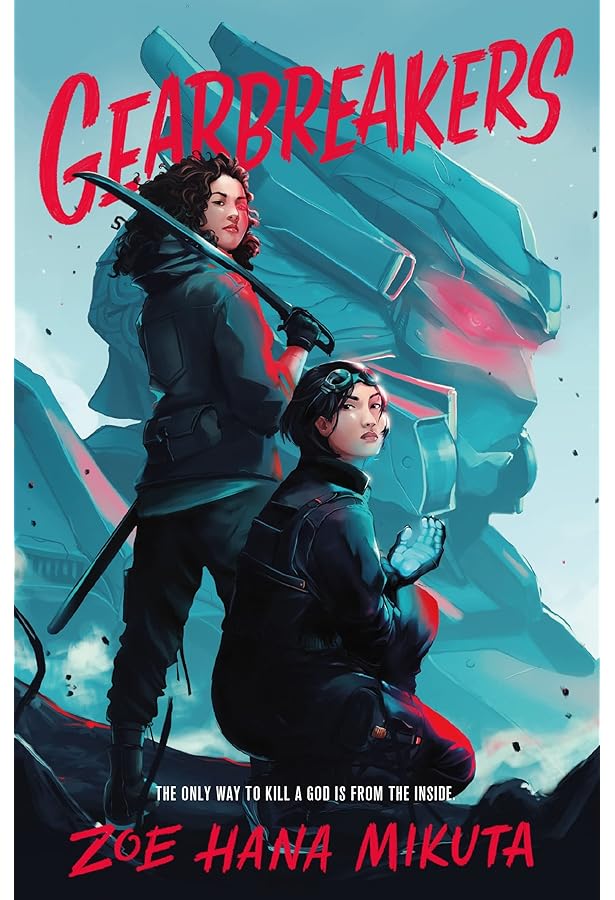 Amazon.com: Godslayers (Gearbreakers, 2): 9781250269522: Mikuta