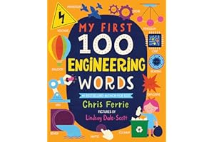 My First 100 Engineering Words: First STEAM Words