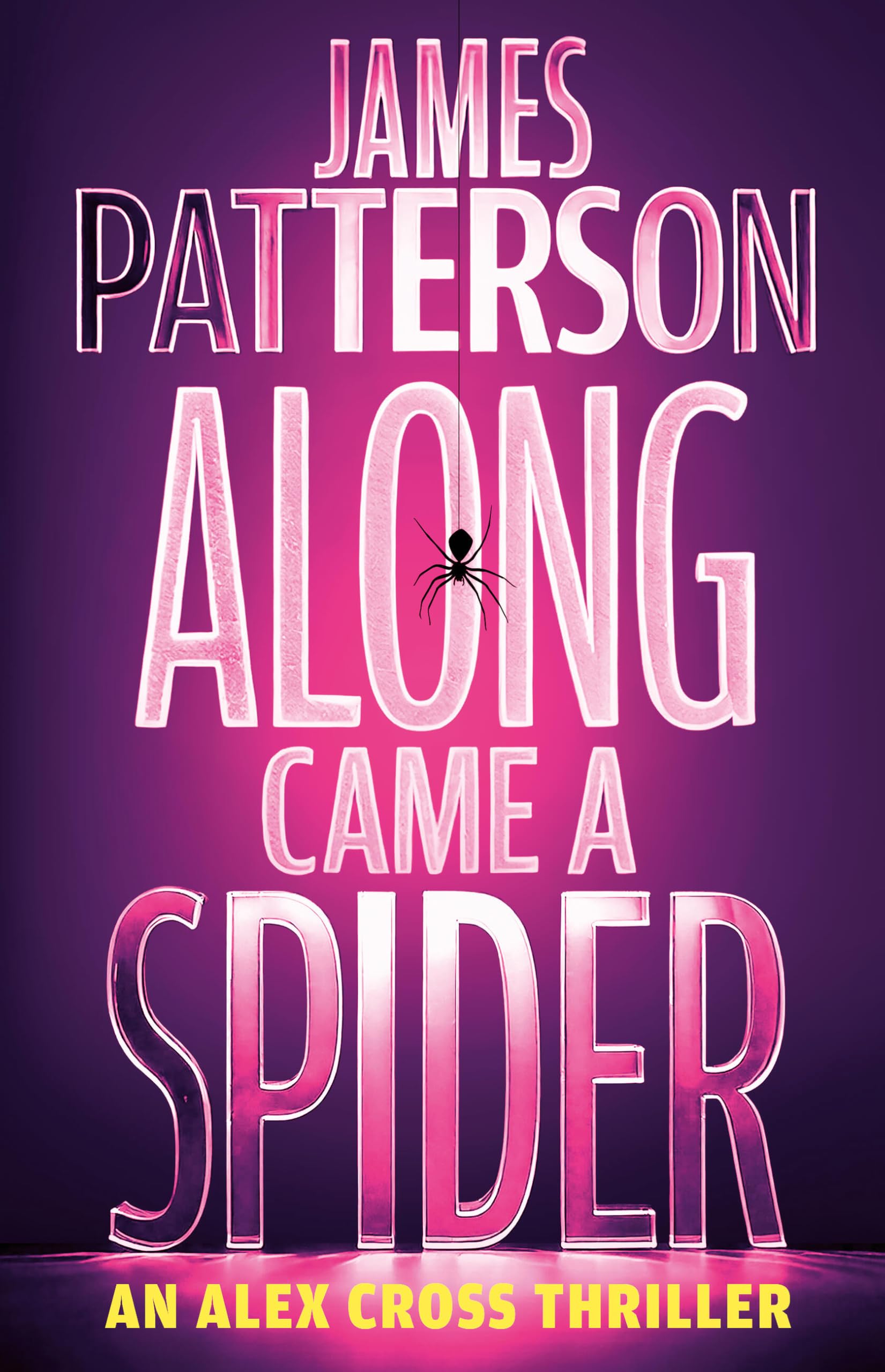 Along Came a Spider: An Alex Cross Thriller Image