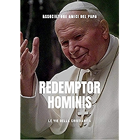 Redemptor Hominis (Enciclica) (I doni della Chiesa) (Italian Edition) book cover Redemptor Hominis (Enciclica) (I doni della Chiesa) (Italian Edition) book cover
