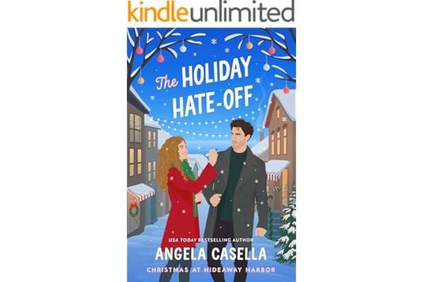 The Holiday Hate-Off: A Spicy, Small-Town, Christmas RomCom
