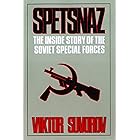 Spetsnaz: The Inside Story of the Soviet Special Forces