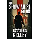 The Show Must Go On (Robert Dart Thrillers Book 1)