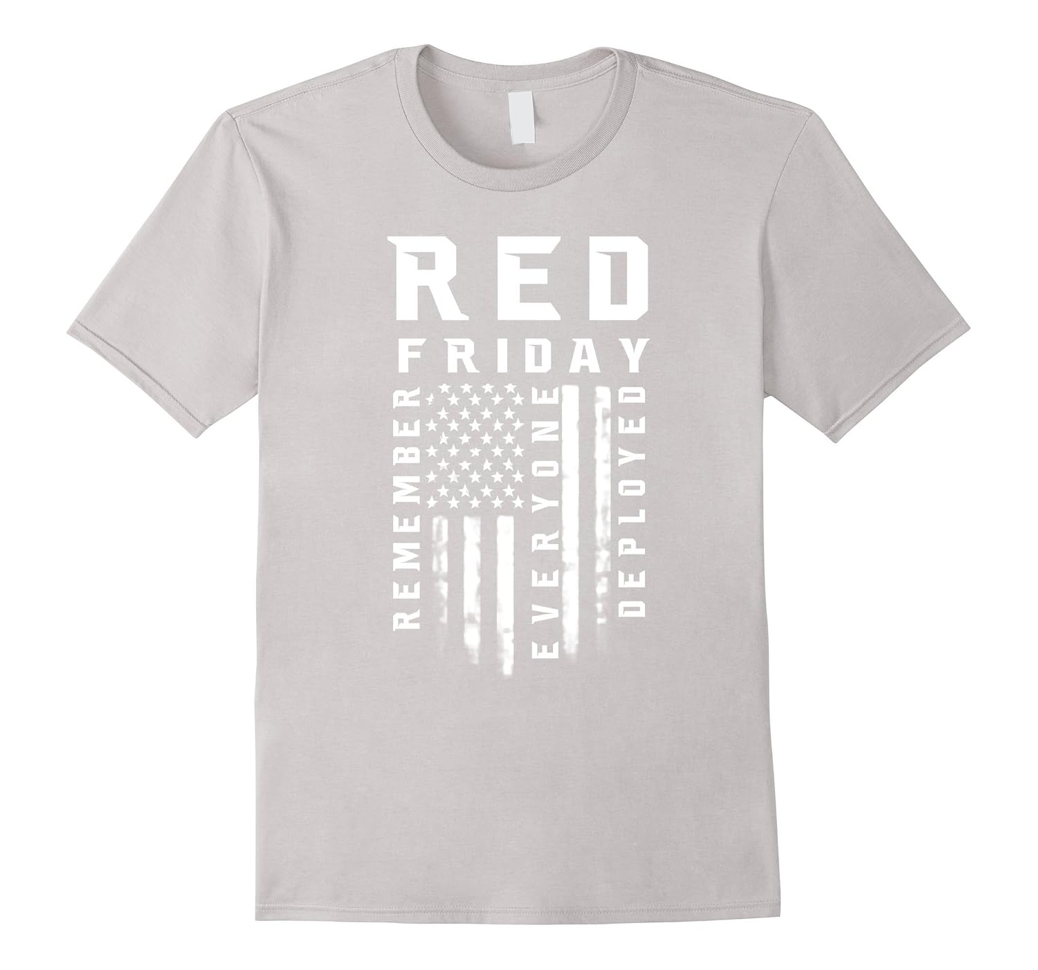 Remember Everyone Deployed T-Shirts in Red for Military