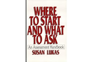 Where to Start and What to Ask: An Assessment Handbook
