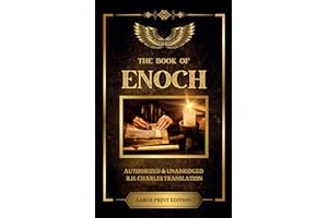 The Book of Enoch: Classic, Authorized, and Unabridged RH Charles English Translation - Large Print - Pseudepigrapha - Apocry