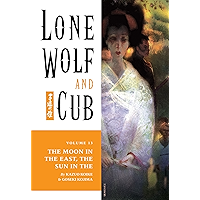 Lone Wolf and Cub Volume 13: The Moon in the East, The Sun in the West book cover