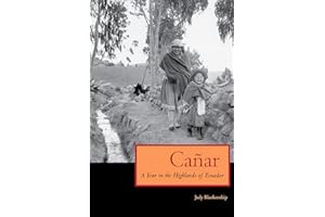 Canar: A Year in the Highlands of Ecuador