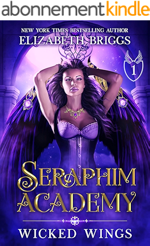 Download Seraphim Academy 1: Wicked Wings (English Edition) PDF