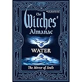 The Witches' Almanac 2026–2027 Standard Edition Issue 45: Water: The Mirror of Souls