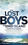 The Lost Boys of Bird Island: A shocking exposé from within the heart of the NP government