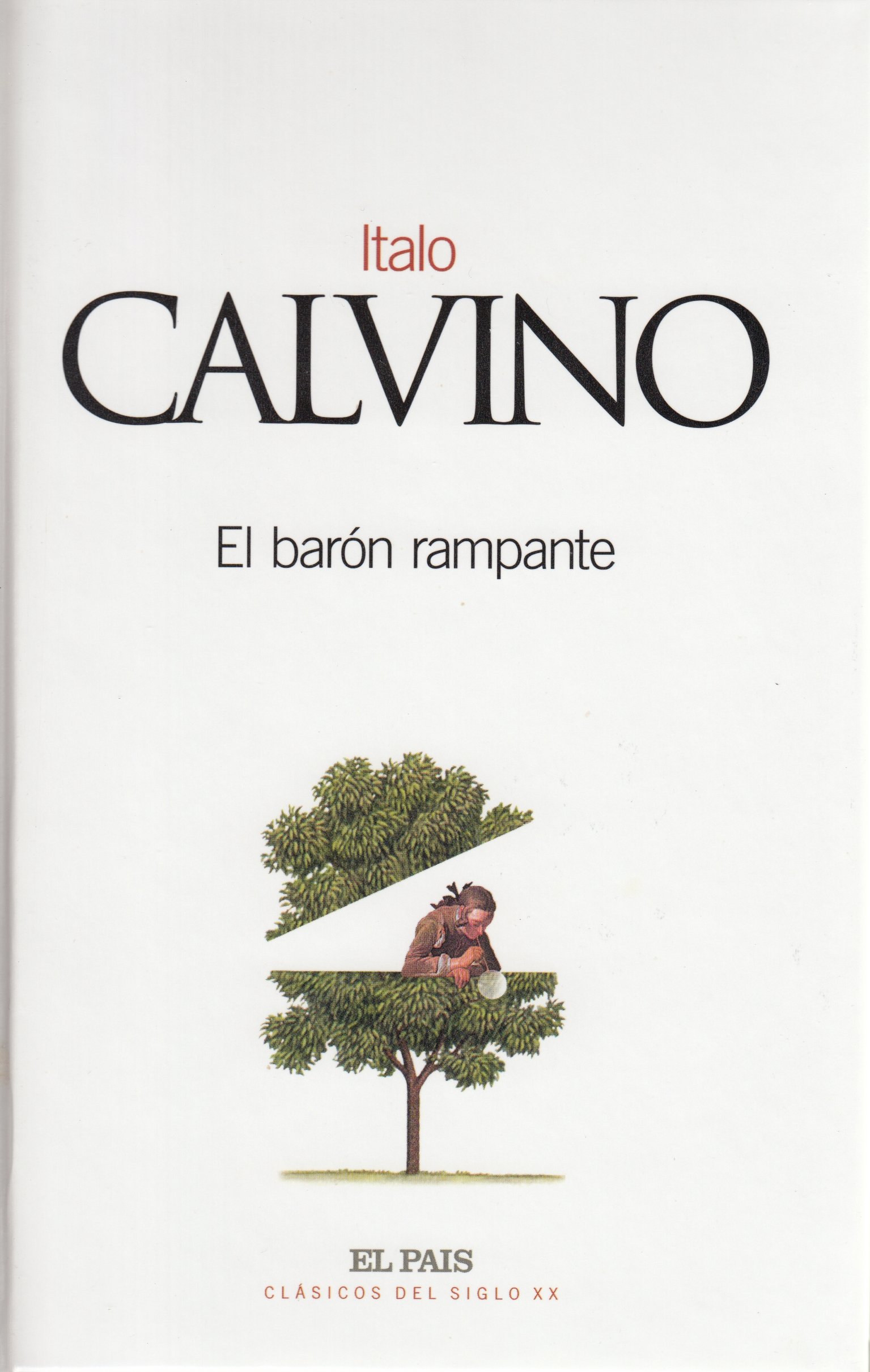 Libros que me voy leyendo: El Barón Rampante. Italo Calvino