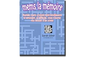 Mems la Mémoire ; Rapide, mots croisés mini intelligente si amusant, si difficile, vous n'aurez pas besoin d'un stylo! (Frenc