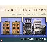 How Buildings Learn: What Happens After They're Built