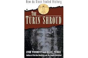 The Turin Shroud: How Da Vinci Fooled History