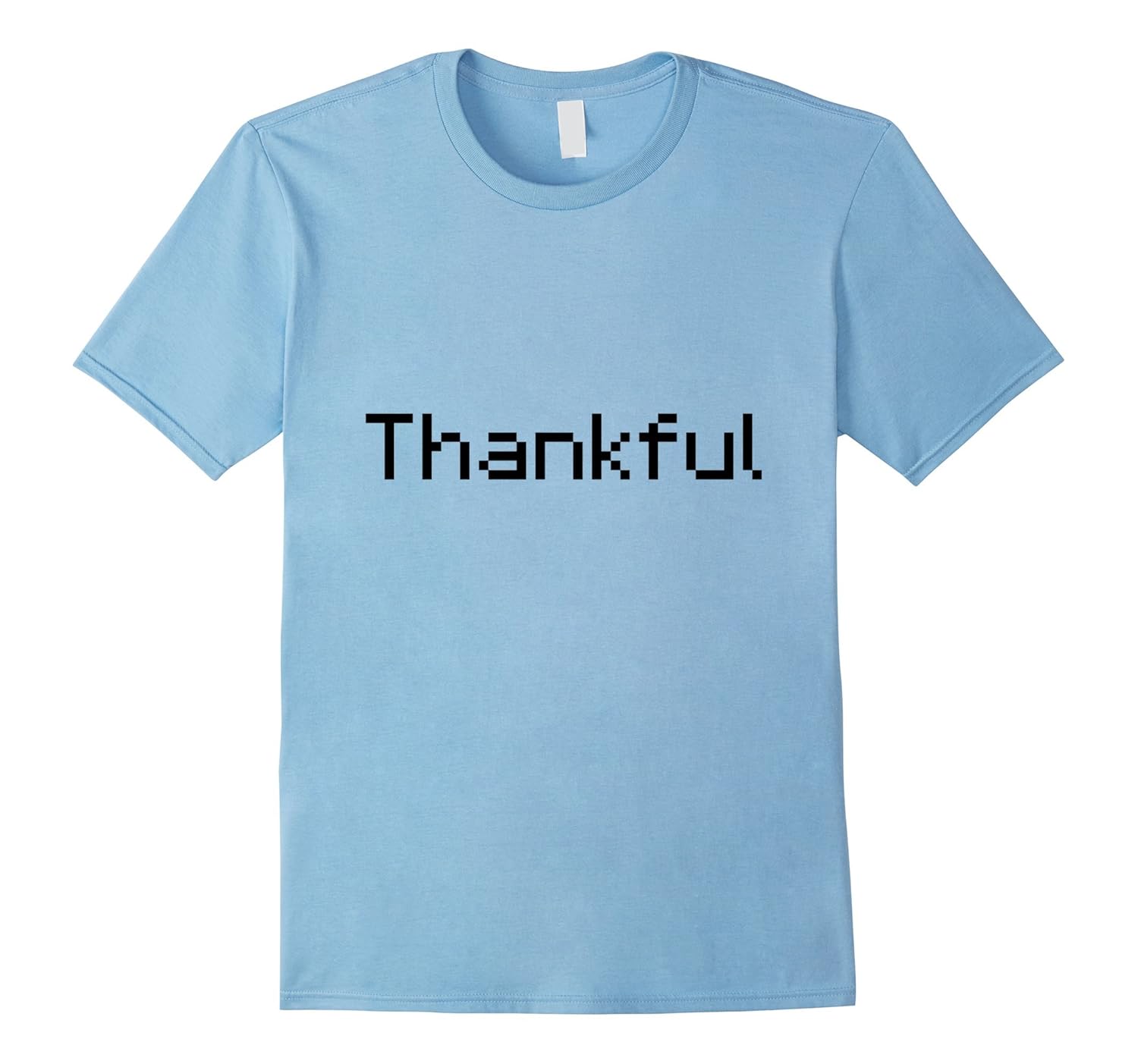 Thankful - Thanksgiving Pixel T-shirt-Rose