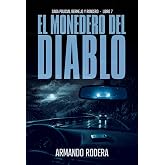 El monedero del diablo: (Saga policial Bermejo y Roncero, Libro 7) (Spanish Edition)
