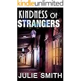 Kindness of Strangers (Skip Langdon Mystery #6) (The Skip Langdon Series)
