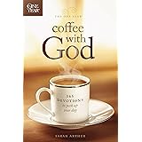 The One Year Coffee with God: 365 Devotions to Perk Up Your Day