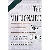 The Millionaire Next Door: The Surprising Secrets of America's Wealthy