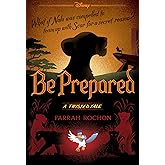 Be Prepared (Disney: A Twisted Tale 20) (Disney Twisted Tales)