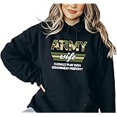 Army Wife Sweatshirt and Hoodie, E144