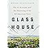 Glass House: The 1% Economy and the Shattering of the All-American Town