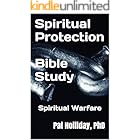 Spiritual Protection Bible Study: Spiritual Warfare