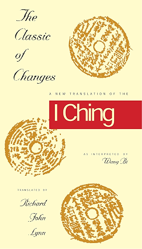 Download The Classic of Changes: A New Translation of the I Ching as Interpreted by Wang Bi (Translations from the Asian Classic) (English Edition) PDF
