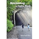 Becoming a Haiku Poet