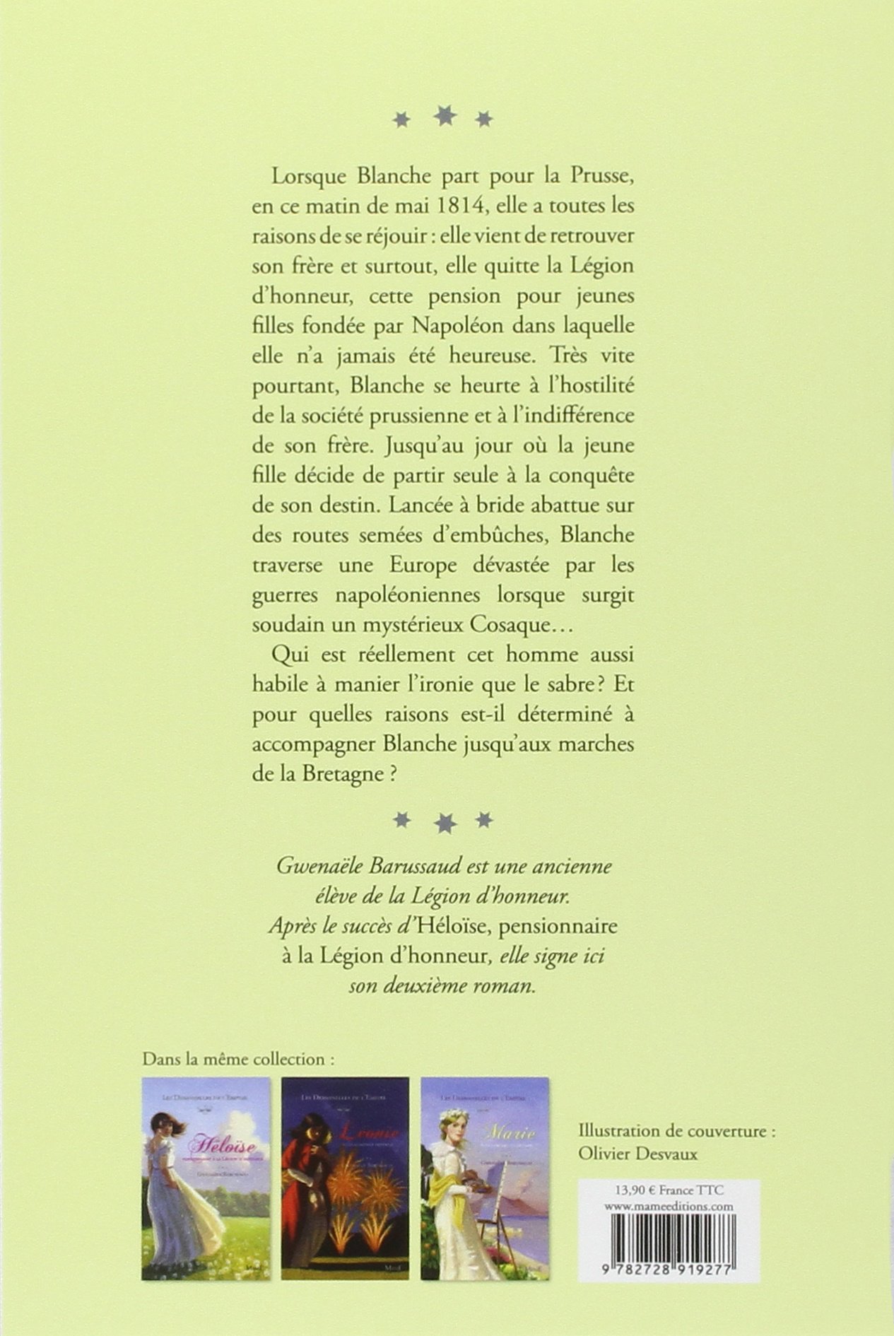 Blanche Ou La Cavalcade Heroique Les Demoiselles De L Empire 2 French Edition Barussaud Gwenaele 9782728919277 Amazon Com Books