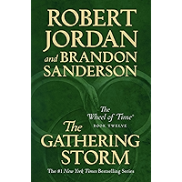 The Gathering Storm: Book Twelve of the Wheel of Time book cover