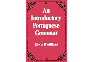 Introduction to Portuguese Grammar (Dover Language Guides)