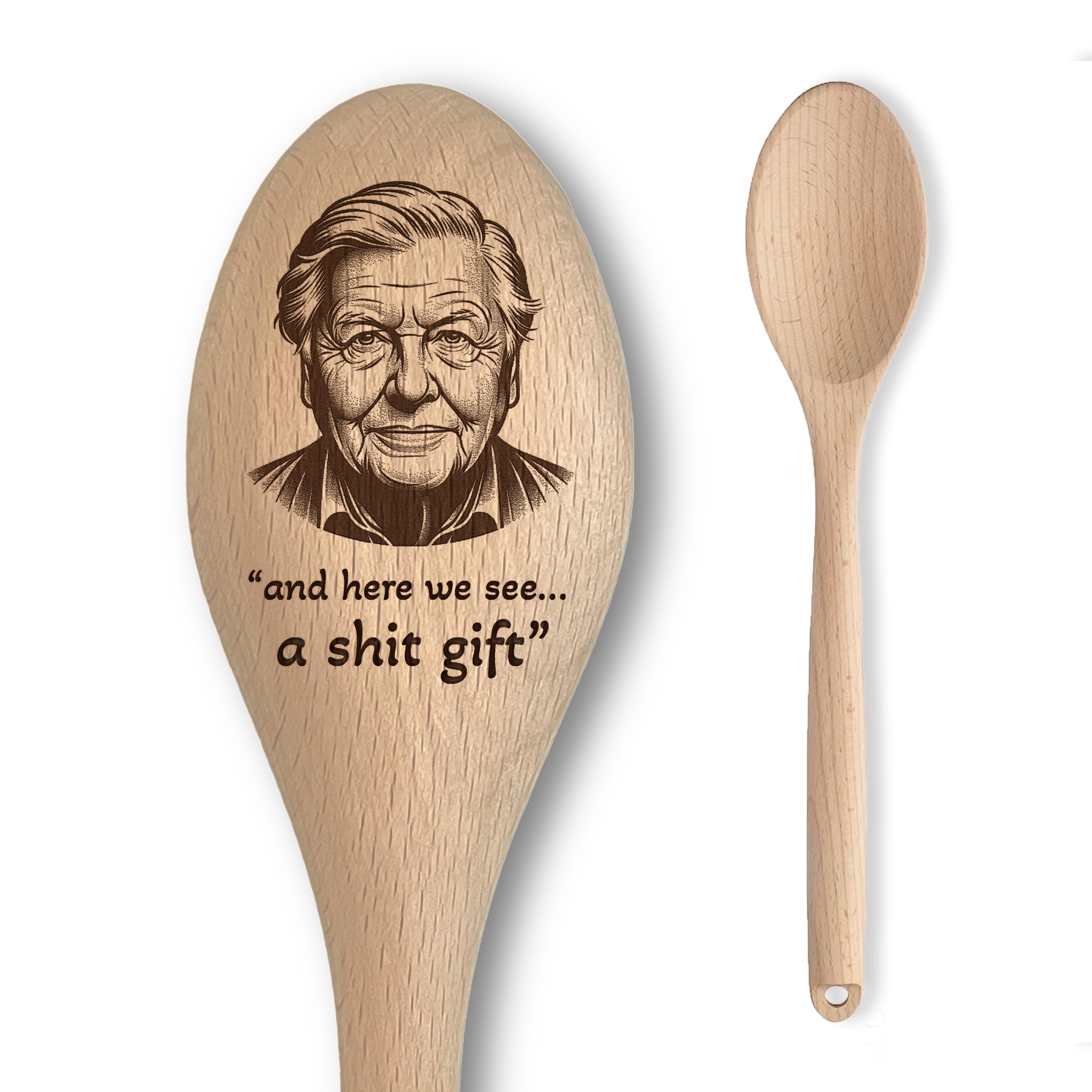 Funny Silly David Attenborough Inspired Engraved Wooden Spoon - Bad Secret Santa Gift for Adults - 'and here we See… a s**t Gift’ - Affordable & Fun Baking Gift for Men/Women - Unofficial Fan Item
