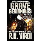 Grave Beginnings: An Urban Fantasy Detective Novel (The Grave Report Book 1)