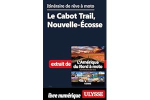 itinéraire de rêve à moto - Le Cabot Trail, Nouvelle-Écosse (French Edition)