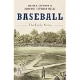 Amazon.com: Baseball: The Early Years (Oxford Paperbacks ...