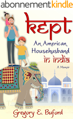 Download Kept: An American Househusband in India (English Edition) PDF