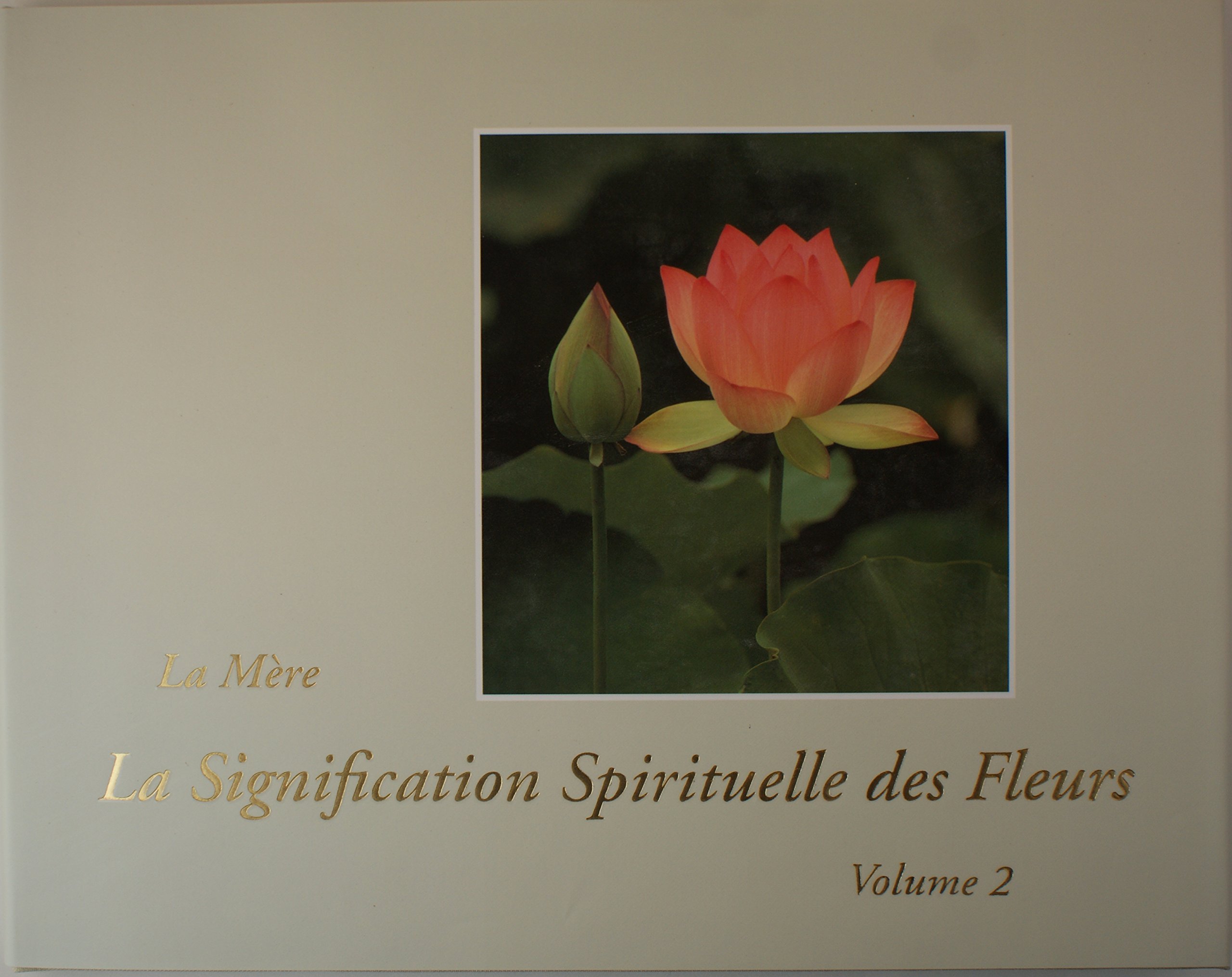 Amazonfr La Signification Spirituelle Des Fleurs La
