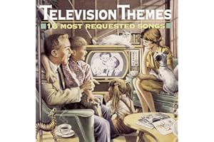 Television Themes: 16 Most Requested Songs