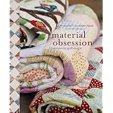 Material Obsession: Contemporary Quilt Designs