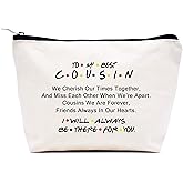 LIBIHUA To My Best Cousin Makeup Bag-Cosmetic Bag Travel Pouch– Birthday Graduation Wedding Christmas Gifts for Cousin Women Her I Will Always Be There for You Friends TV Show