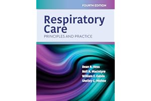 Respiratory Care: Principles and Practice