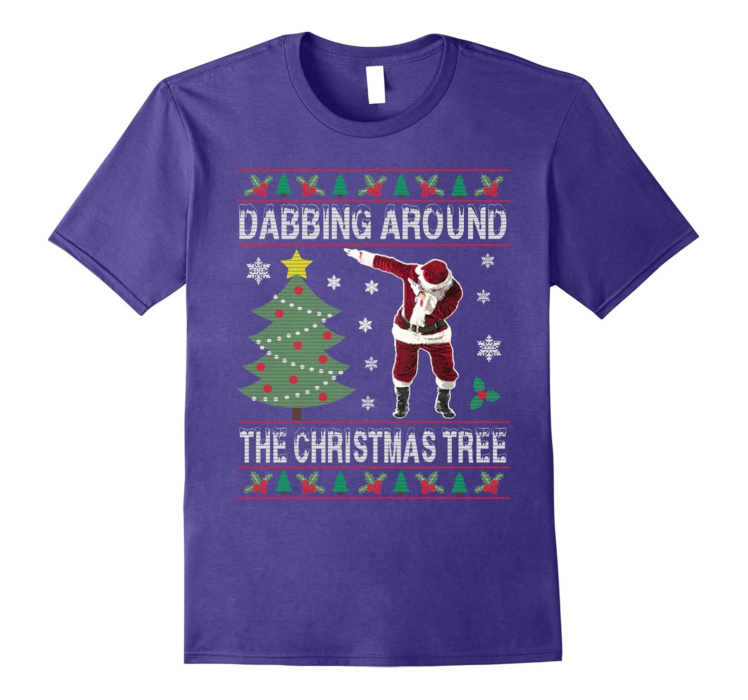 Funny Santa Dabbing Around Christmas Tree Ugly TShirt 2-ANZ